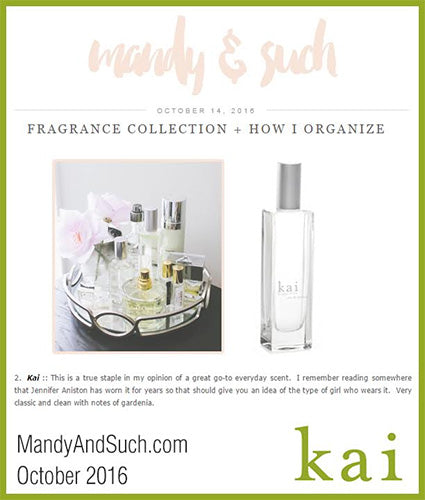 kai fragrance featured in mandyandsuch.com october 2016