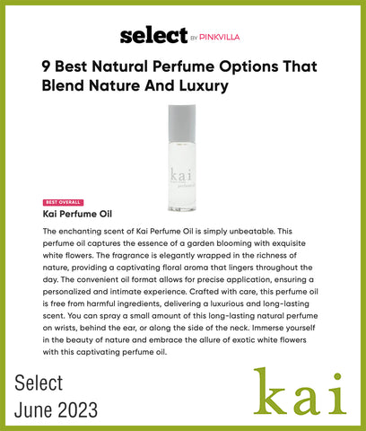 best natural perfume - kai perfume oil - select - june 2023