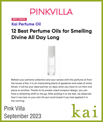 best vegan perfume oil - kai - pinkvilla - september 2023