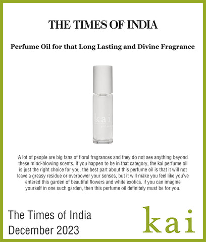 long lasting perfume - kai perfume oil - the times of india - december 2023