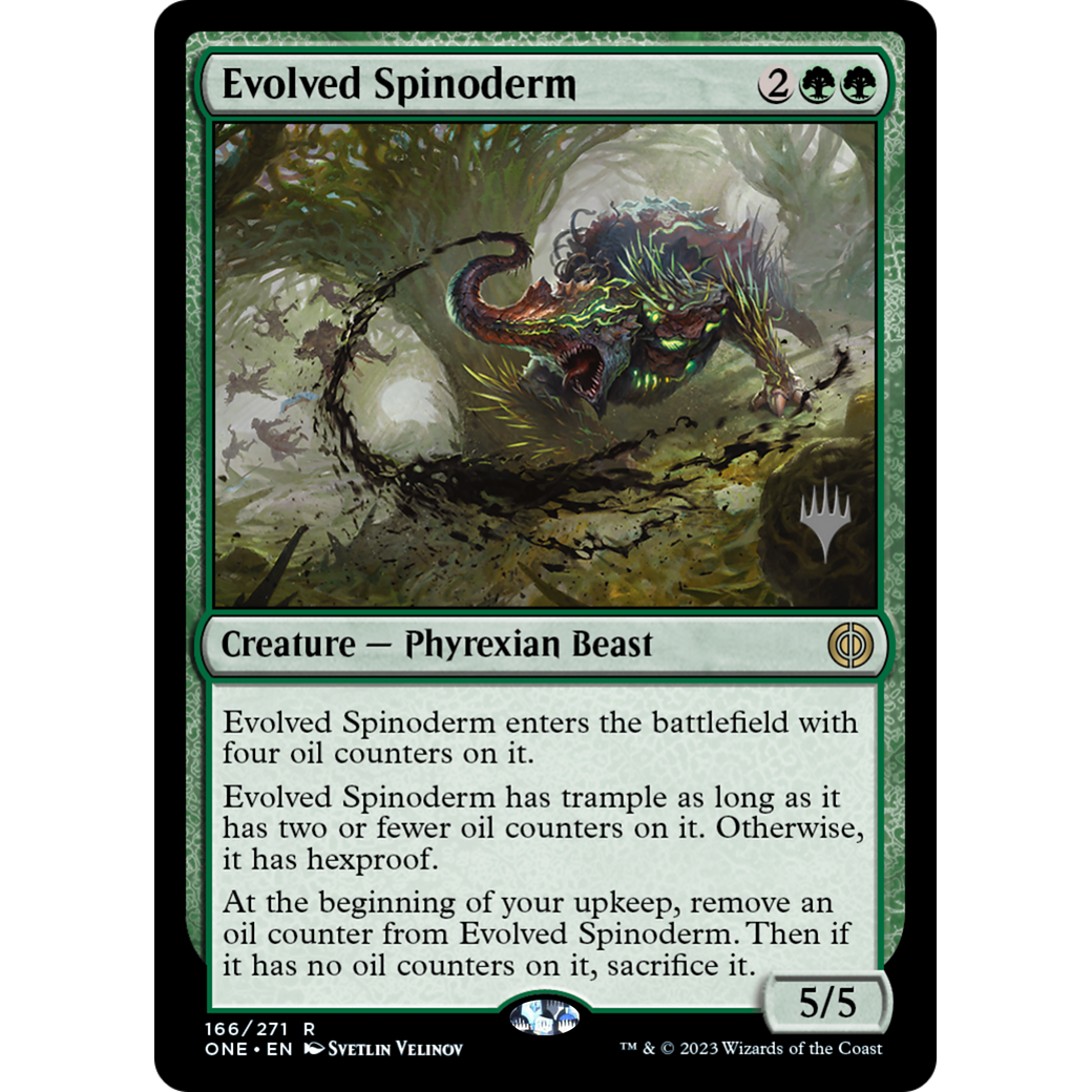Evolved Spinoderm (PPONE-166P) - Phyrexia: All Will Be One Promos