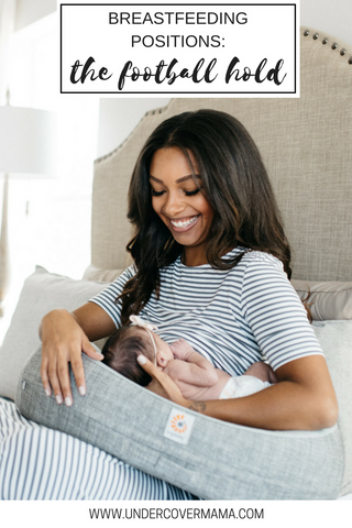 Common Breastfeeding Positions: The 