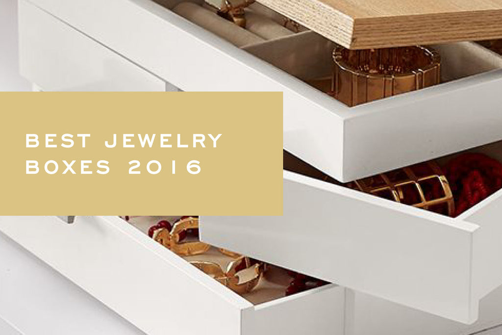 Best Jewelry Boxes of 2016 by Corey Egan