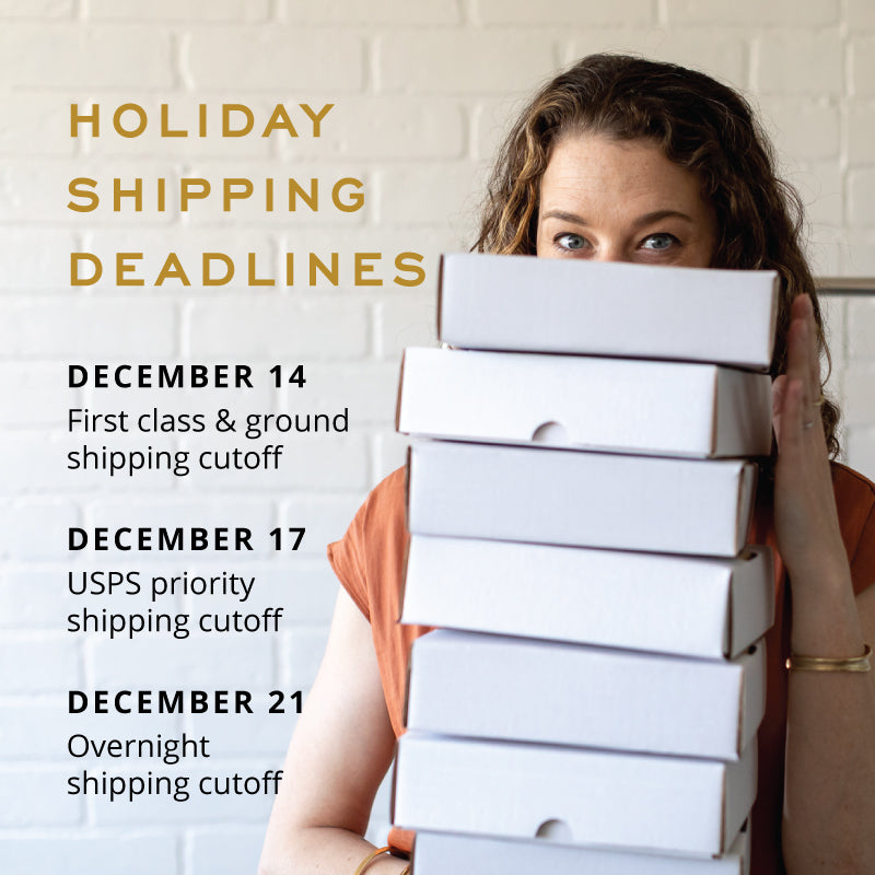 Shipping Deadlines for Holiday 2021