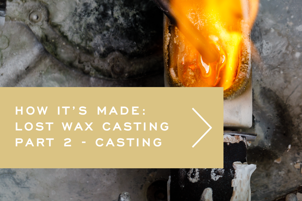 Continue Reading: How It's Made Lost Wax Casting Part 2