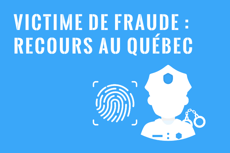 Recours pour Fraude - Droits au Québec