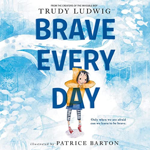 Brave Every Day