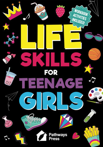 Life Skills for Teenage Girls