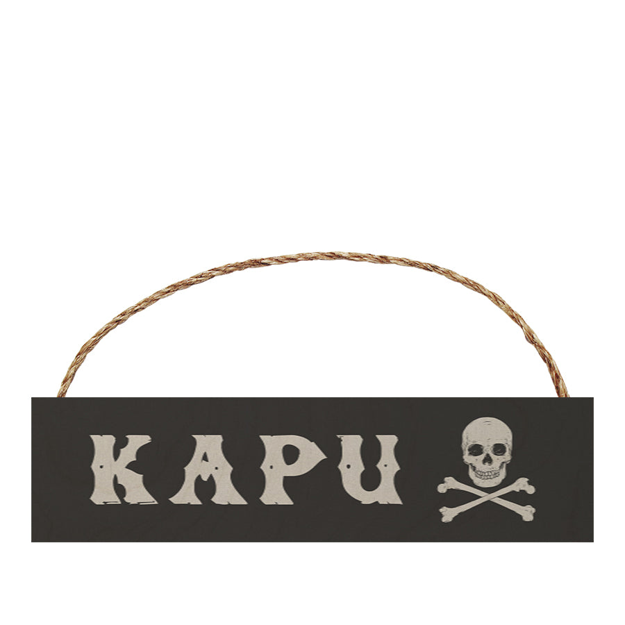 Kapu Skull & Bones Sign 4x16