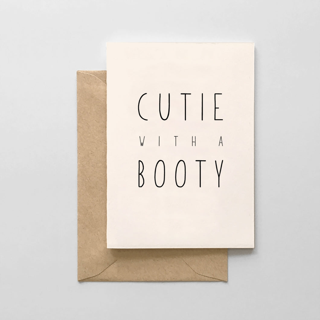 Cutie With a Booty Card