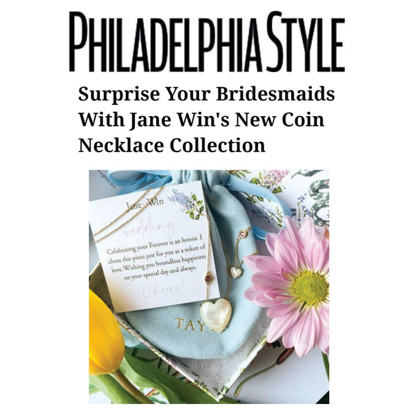 Jane Win Philadelphia Style Bridesmaids Gift