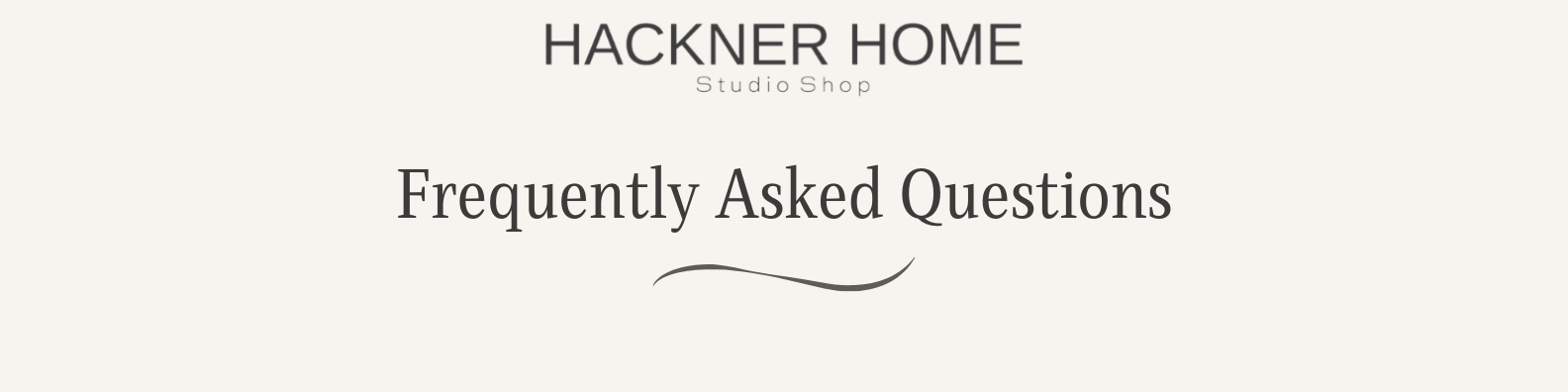 HACKNER HOME FAQ Page