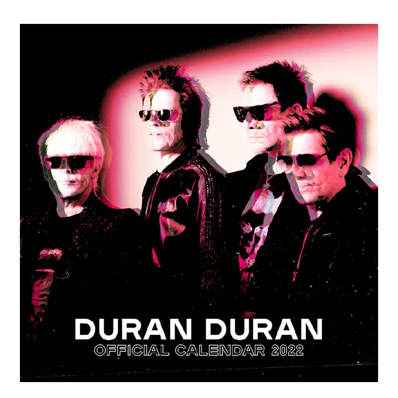 DURAN DURAN OFFICIAL 2022 CALENDAR – Duran Duran Official Store
