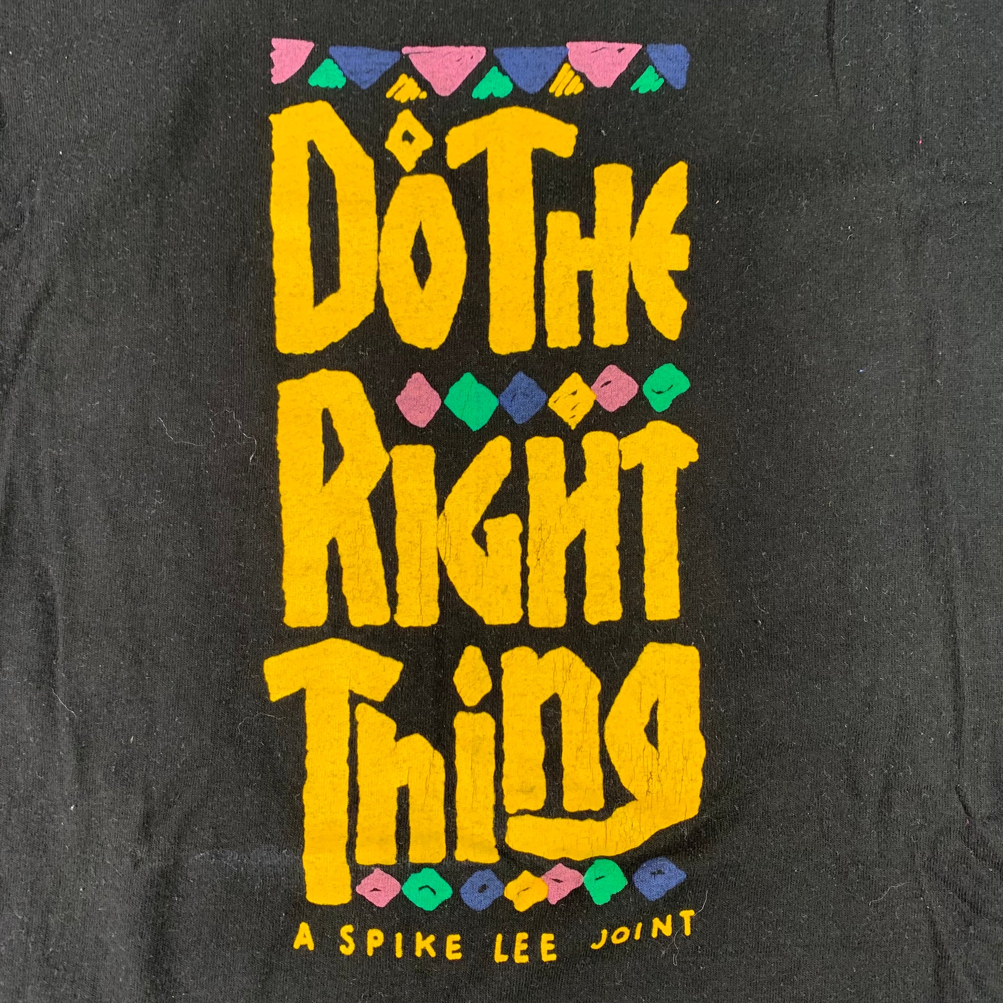 Vintage Do The Right Thing 