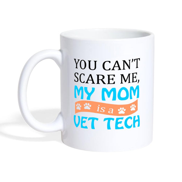 Vet Tech amazing mom Coffee or Tea Mug - I Love Veterinary – I love  Veterinary