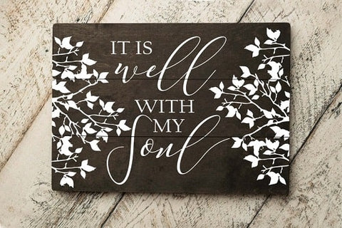 1. Pallet Sign Home Decor - It Is Well With My Soul