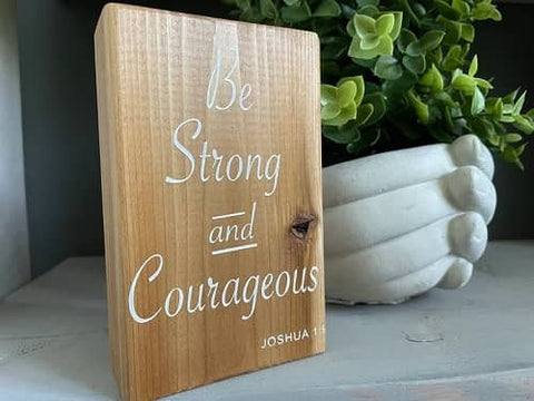 11. Script Block - Be Strong & Courageous - Stay Strong Gifts For Him