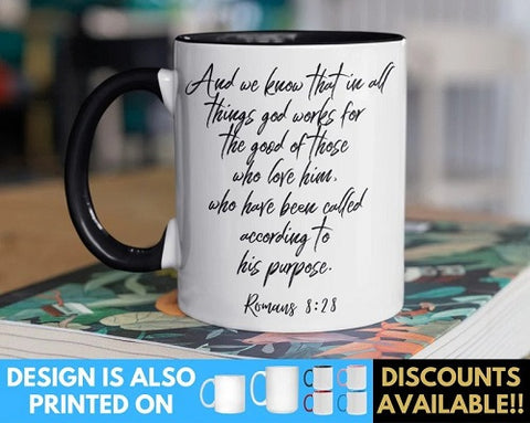 12. Coffee Mug - Romans 8 28