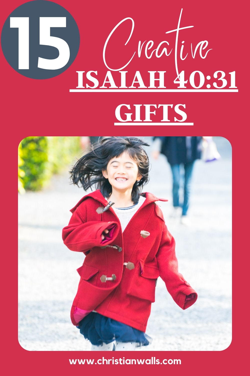 15 Creative Isaiah 40:31 Gifts (Fly high with these ideas!)