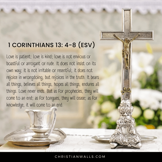 1 Corinthians 13:4-8 (ESV) images pictures quotes