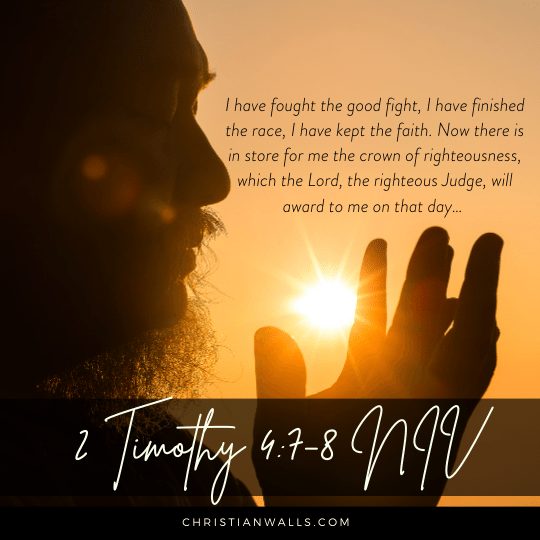 2 Timothy 4:7-8 NIV images pictures quotes