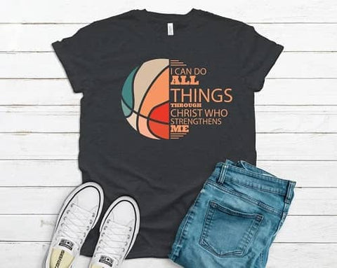 7. I Can Do All Things Basketball Tee - Christian Sports Gifts