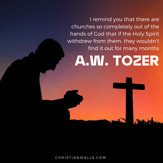 A.W. Tozer images pictures quotes