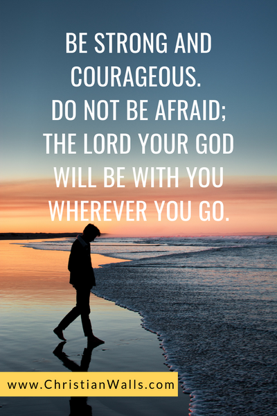 christian quotes about strength and courage