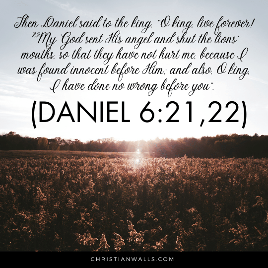 Daniel 6:21,22 images pictures quotes
