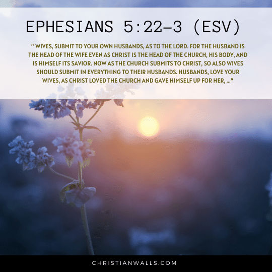 Ephesians 5:22-3 (ESV) images pictures quotes