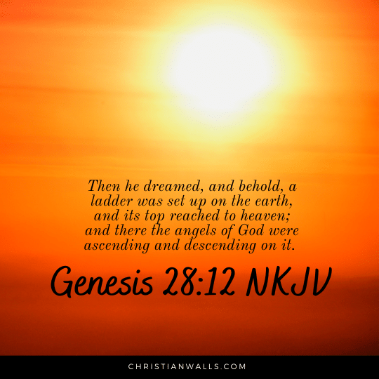 Genesis 28:12 NKJV images pictures quotes