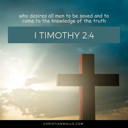 I Timothy 2:4 images pictures quotes