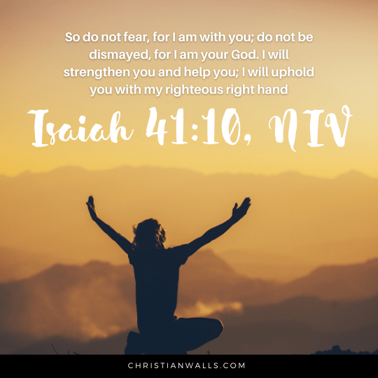 Isaiah 41:10, NIV images pictures quotes