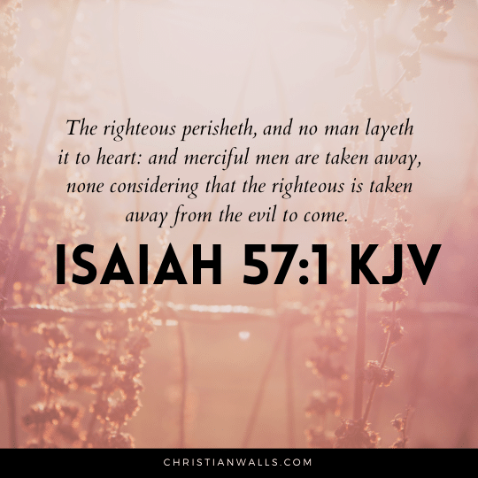 Isaiah 57:1 KJV images pictures quotes