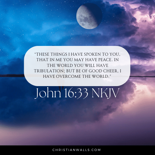 John 16:33 NKJV images pictures quotes