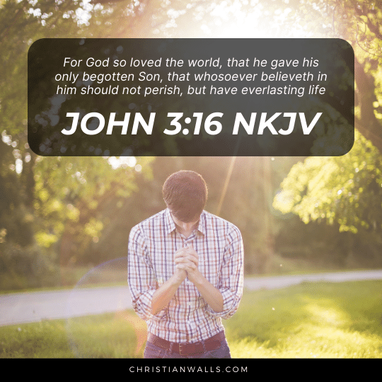 John 3:16 NKJV images pictures quotes