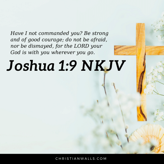 Joshua 1:9 NKJV images pictures quotes