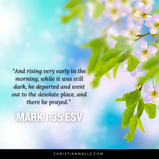 Mark 1:35 ESV images pictures quotes