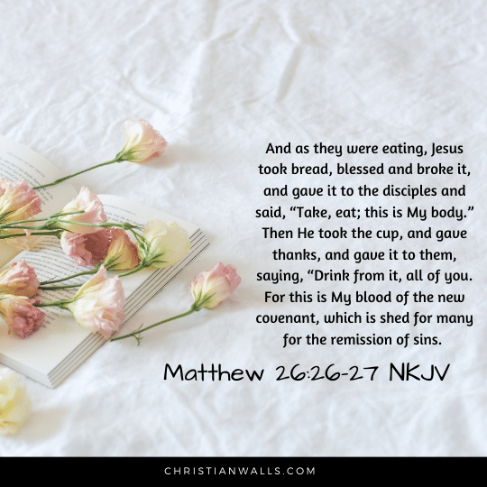 Matthew 26:26-27 NKJV images pictures quotes