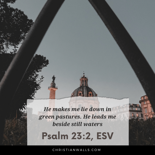 Psalm 23:2, ESV images pictures quotes