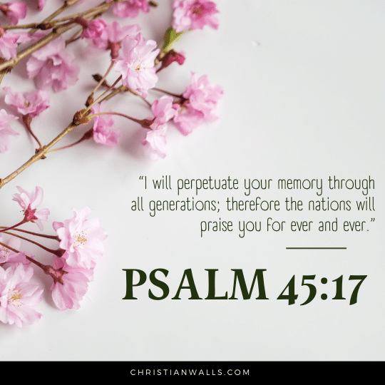 Psalm 45:17 images pictures quotes