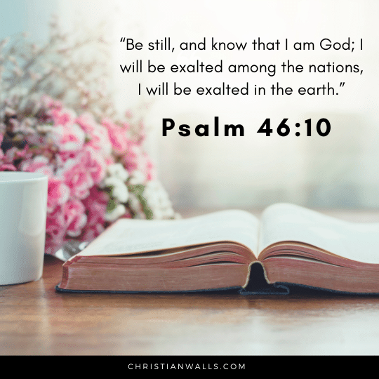 Psalm 46:10 images pictures quotes