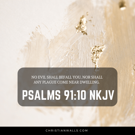 Psalms 91:10 NKJV images pictures quotes