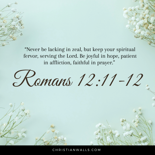 Romans 12:11-12 images pictures quotes