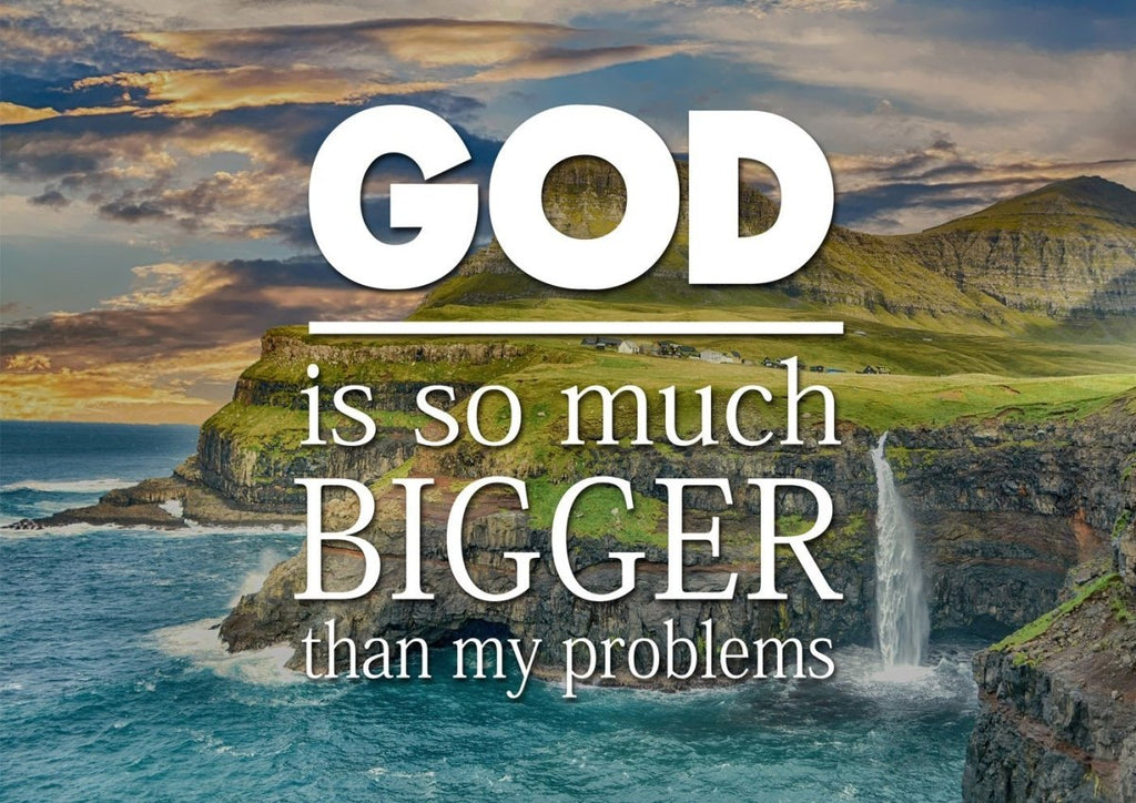 God Is So Much Bigger Than My Problems Wall Art Canvas Print 