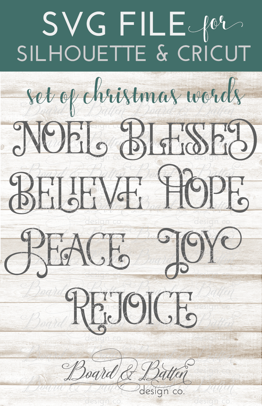 Christmas Words SVG Set 1 – Board & Batten Design Co.