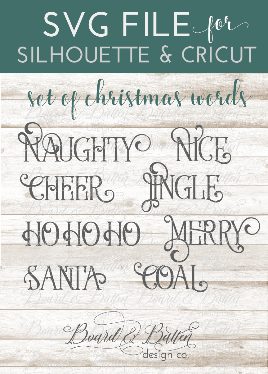 Christmas Words SVG Set 2 – Board & Batten Design Co.