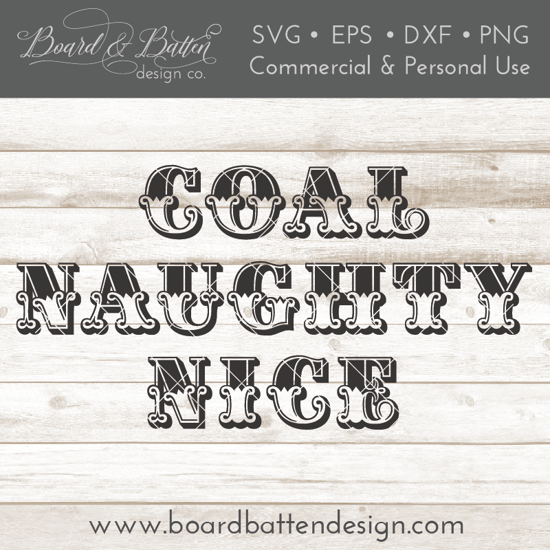 Download Christmas Words Svg Set Coal Naughty And Nice Board Batten Design Co