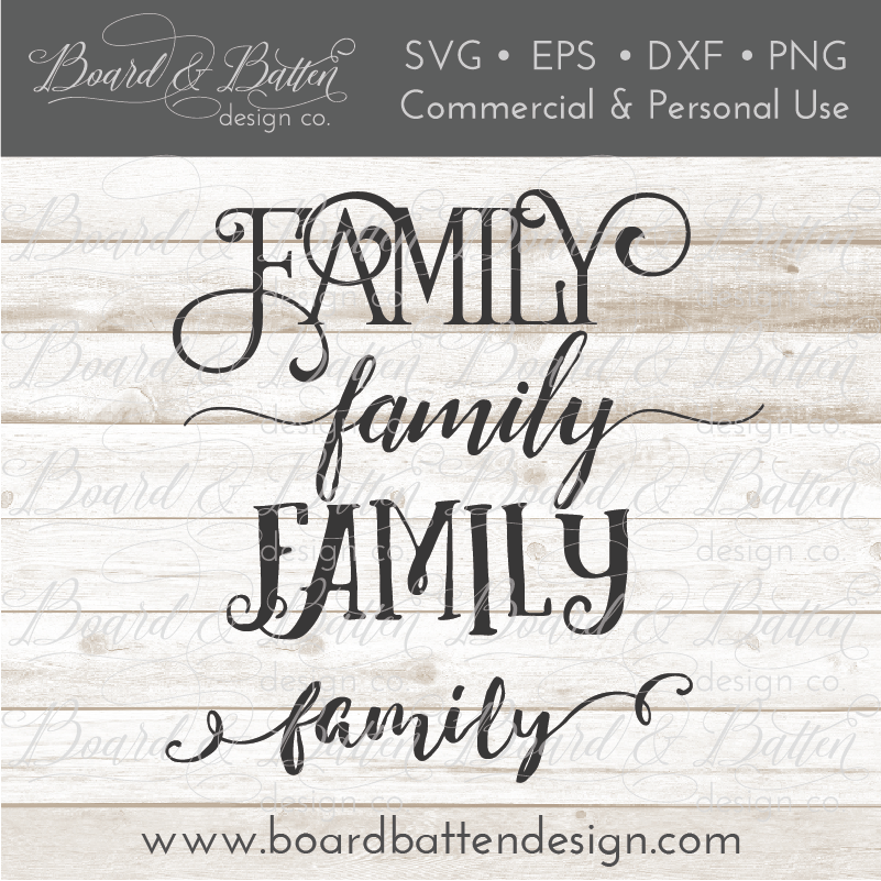 Download Family SVG File Multi Style Bundle - Board & Batten Design Co.