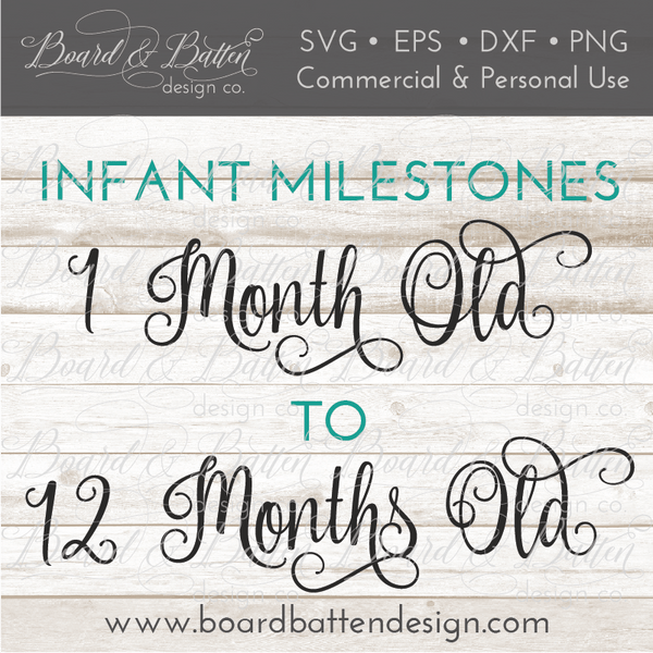 Download Baby Milestones SVG - Month By Month - Board & Batten ...